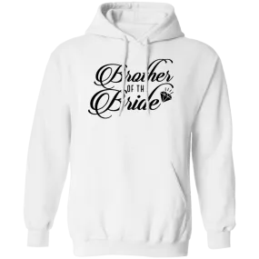 BROTHER OF BRIDE Pullover Hoodie